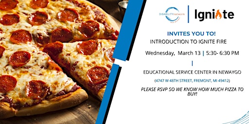 A promotional flyer for an event called "ignite fire" showing a delectable pepperoni pizza, inviting attendees to an introduction session with details of the date, time, and location, and requesting rsvp for pizza planning.